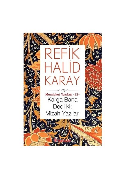 Karga Bana Dedi Ki - Refik Halid Karay
