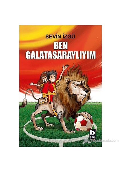 Ben Galatasaraylıyım-Sevin İzgü
