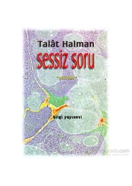 Sessiz Soru - Talat Sait Halman