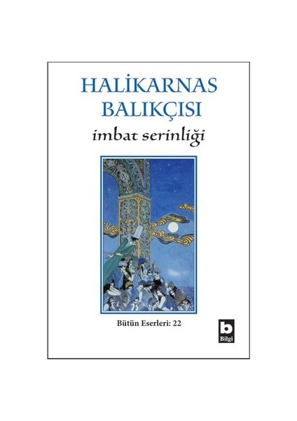 İmbat Serinliği - Halikarnas Balıkçısı