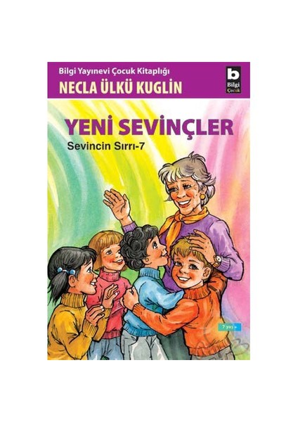 Yeni Sevinçler “Sevincin Sırrı-7”