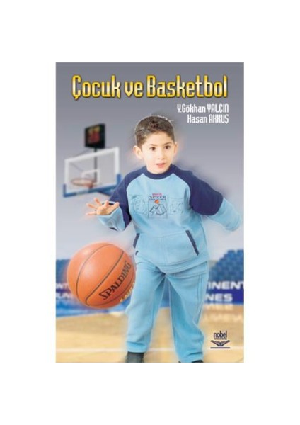 Çocuk Ve Basketbol - Y. Gökhan Yalçın