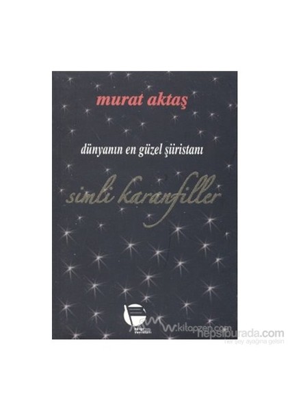 Simli Karanfiller-Murat Aktaş