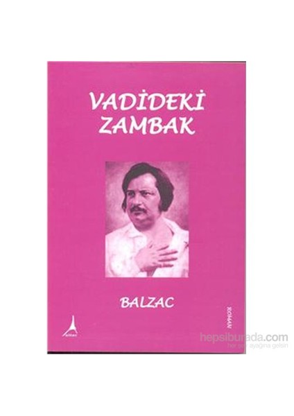 Vadideki Zambak-Honore De Balzac