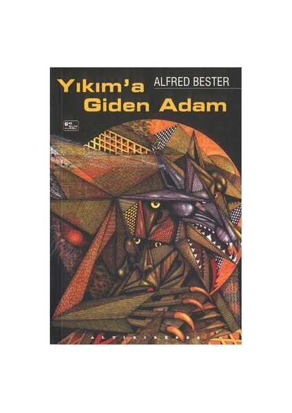 Yıkım'a Giden Adam - Alfred Bester