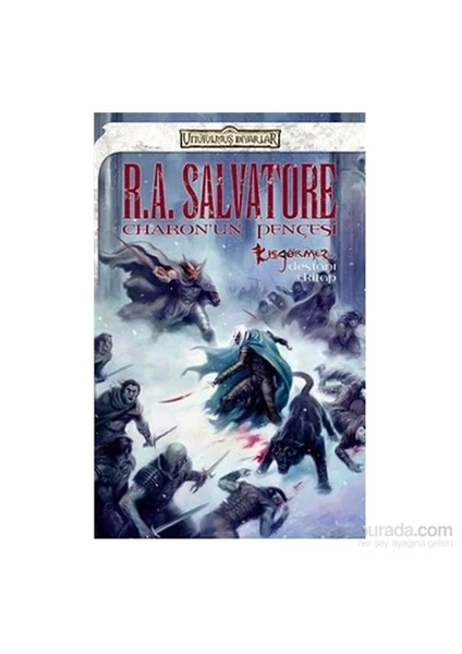 Charonun Pençesi - Kışgörmez Destanı 3.Kitap-R. A. Salvatore