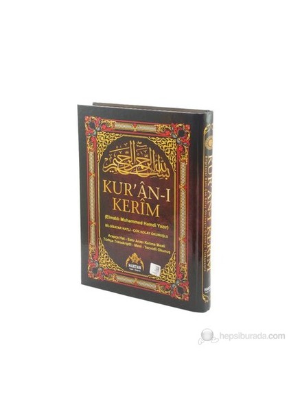 Kur'an-ı Kerim Satır Arası Kelime Meali ve Türkçe Okunuş (Ca - Elmalılı Muhammed Hamdi Yazır