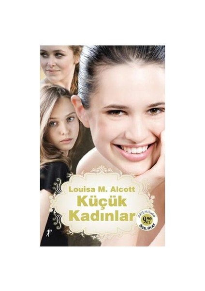 Küçük Kadınlar - Louisa May Alcott