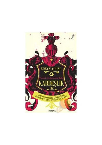 Kardeşlik - Robyn Young