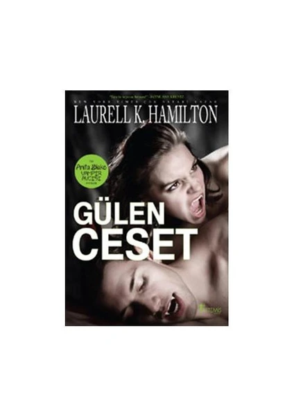 Gülen Ceset - Laurell K. Hamilton