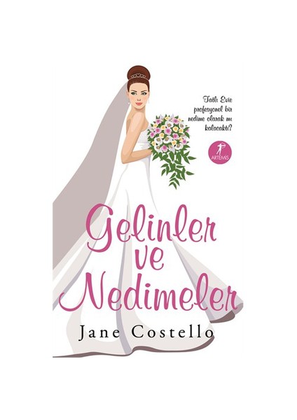 Gelinler Ve Nedimeler - Jane Costello