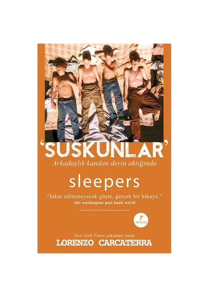 Suskunlar: Arkadaşlık Kandan Derin Aktığında - Lorenzo Carcaterra