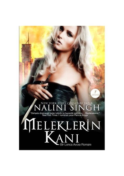 Meleklerin Kanı - Bir Lonca Avcısı Romanı - Nalini Singh