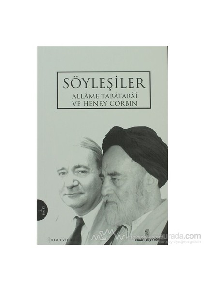 Söyleşiler - Allame Tabatabai Ve Henryn Corbin