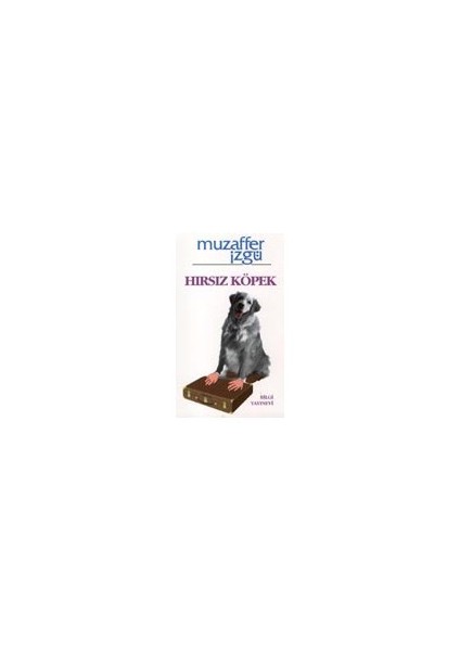 Hırsız Köpek - Muzaffer İzgü