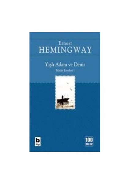 Yaşlı Adam Ve Deniz - Ernest Hemingway