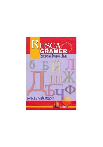 Rusça Gramer - Ayşe Pamir Dietrich