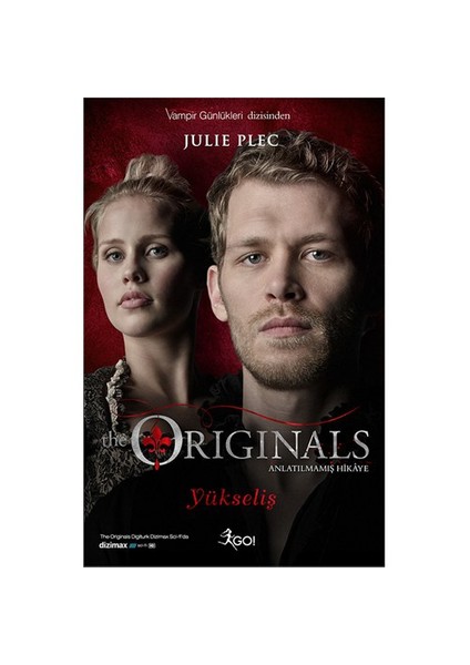 The Originals: Yükseliş - Julie Plec