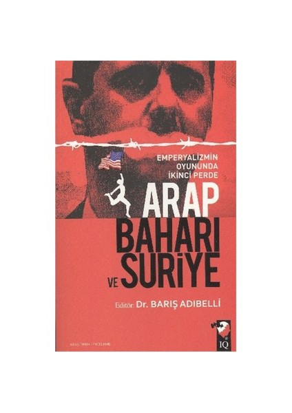 Arap Baharı Ve Suriye-Barış Adıbelli