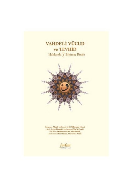 Vahdet-i Vücud ve Tevhid - Tahir Galip Seratlı