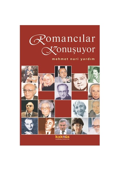 Romancılar Konuşuyor-Mehmet Nuri Yardım