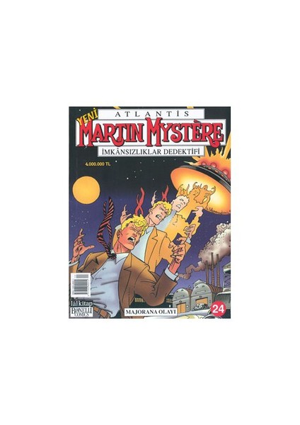 Martin Mystere Majorana Olayı Sayı: 24 İmkânsızlıklar Dedektifi