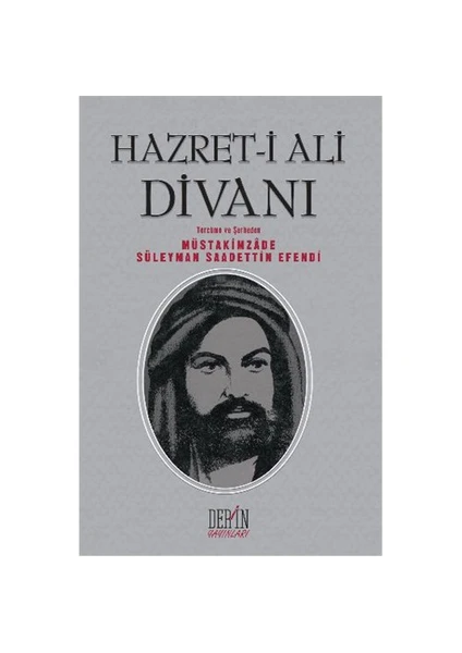 Hazret-İ Ali Divanı-Müstakimzade Süleyman Saadettin Efendi