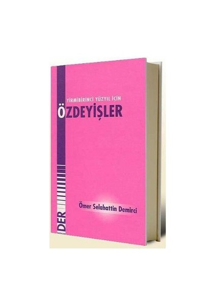 21. Yüzyıl İçin Özdeyişler-Ömer Selahattin Demirci