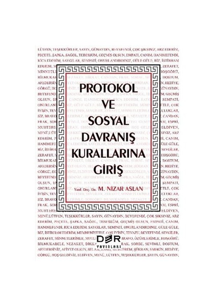 Protokol Ve Sosyal Davranış Kurallarına Giriş-M. Nizar Aslan