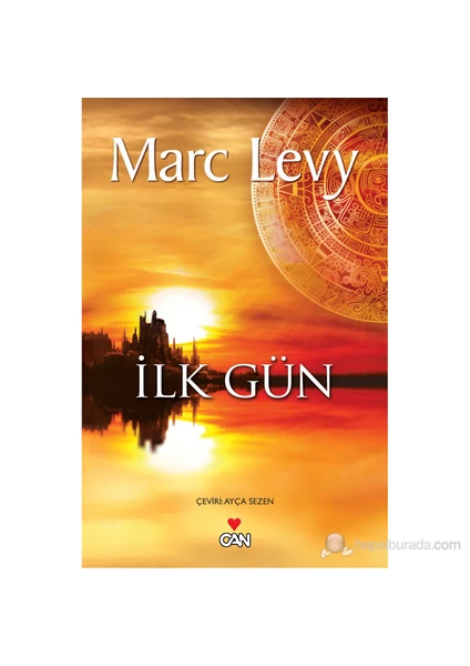 İlk Gün - Marc Levy