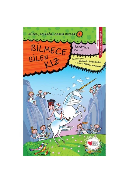 Güzel, Açıkgöz, Cesur Kızlar 6 - Bilmece Bilen Kız-Beatrice Masini