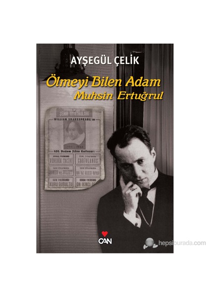 Ölmeyi Bilen Adam Muhsin Ertuğrul - Ayşegül Çelik