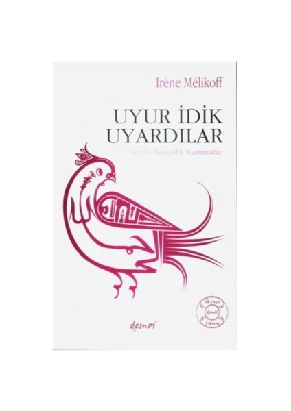 Uyur İdik Uyardılar-Irene Melikoff