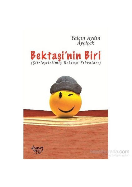 Bektaşinin Biri-Yalçın Aydın Ayçiçek