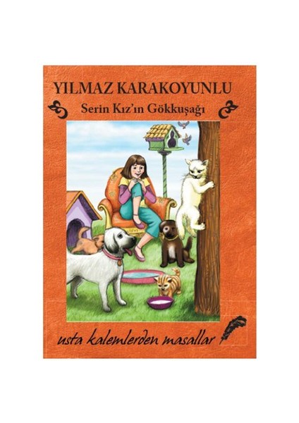 Serin Kız'ın Gökkuşağı - Yılmaz Karakoyunlu