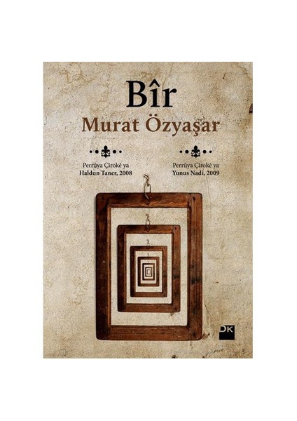 Bir - Murat Özyaşar
