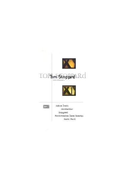 Toplu Oyunları 2 Aşkın İcadı / Akrobatlar / Hapgood / Merdivenden İnen Sanatçı / Kasti Faul-Tom Stoppard