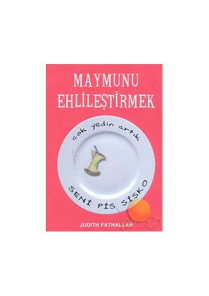 Maymunu Ehlileştirmek Judith Fathallah