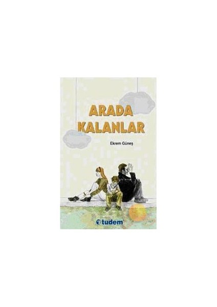Arada Kalanlar