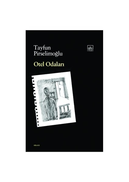 Otel Odaları - Tayfun Pirselimoğlu