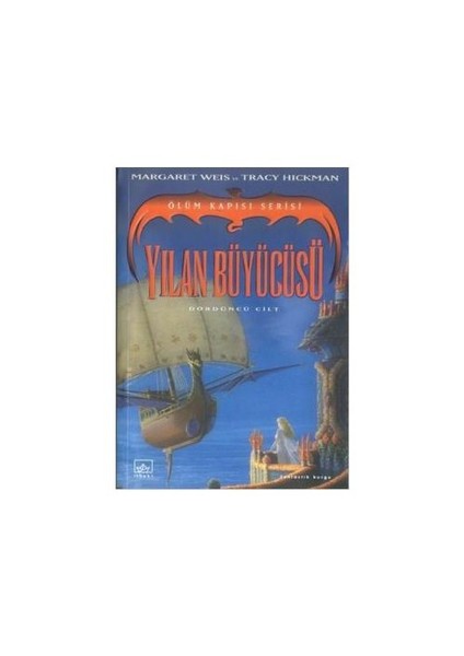 Yılan Büyücüsü: Ölüm Kapısı 4. Kitap - Margaret Weis