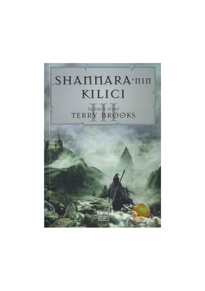 Shannara'nın Kılıcı 3 - Terry Brooks