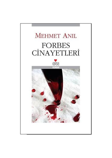 Forbes Cinayetleri - Mehmet Anıl
