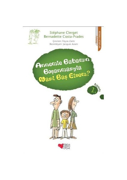 Annemle Babamın Boşanmasıyla Nasıl Baş Etsem?