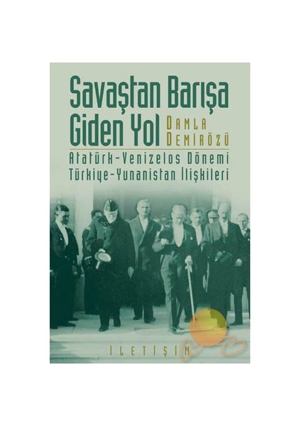 Savaştan Barışa Giden Yol