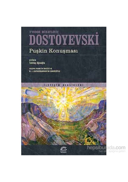 Puşkin Konuşması - Fyodor Mihayloviç Dostoyevski