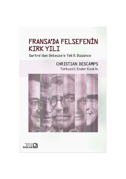 Fransada Felsefenin Kırk Yılı-Christian Descamps