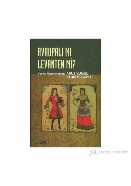 Avrupalı Mı Levanten Mi? fiyatları