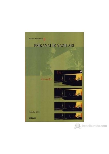 Psikanaliz Yazıları 9 Nevrozlar