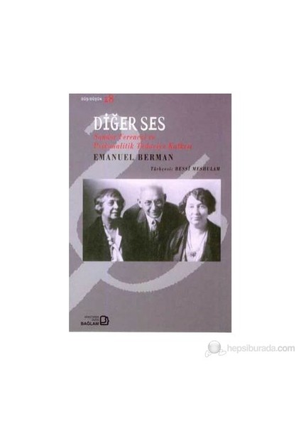 Diğer Ses Sandor Ferenczi Ve Psikanalitik Tedaviye Katkısı-Emanuel Berman